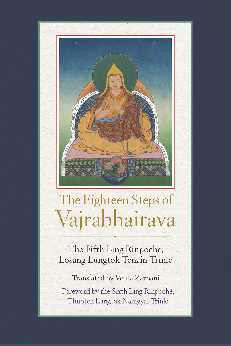 The Eighteen Steps of Vajrabhairava(This is restricted text)