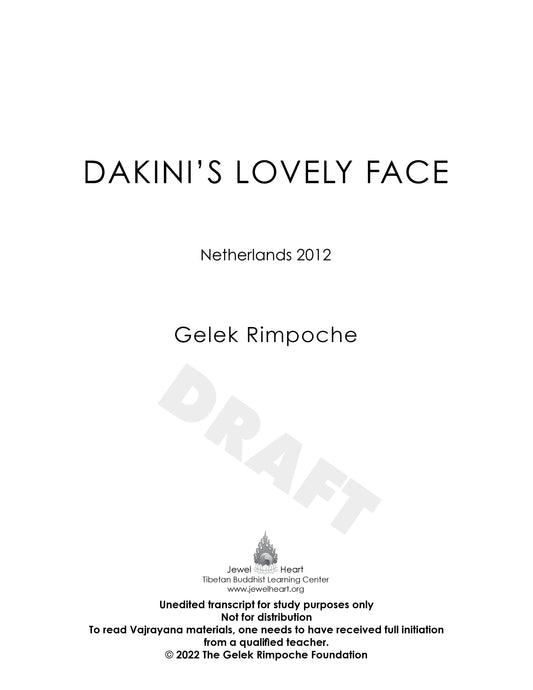 Dakini's Lovely Face - Netherlands 2012