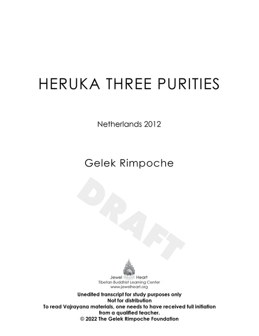 Heruka Three Purities - Netherlands 2012