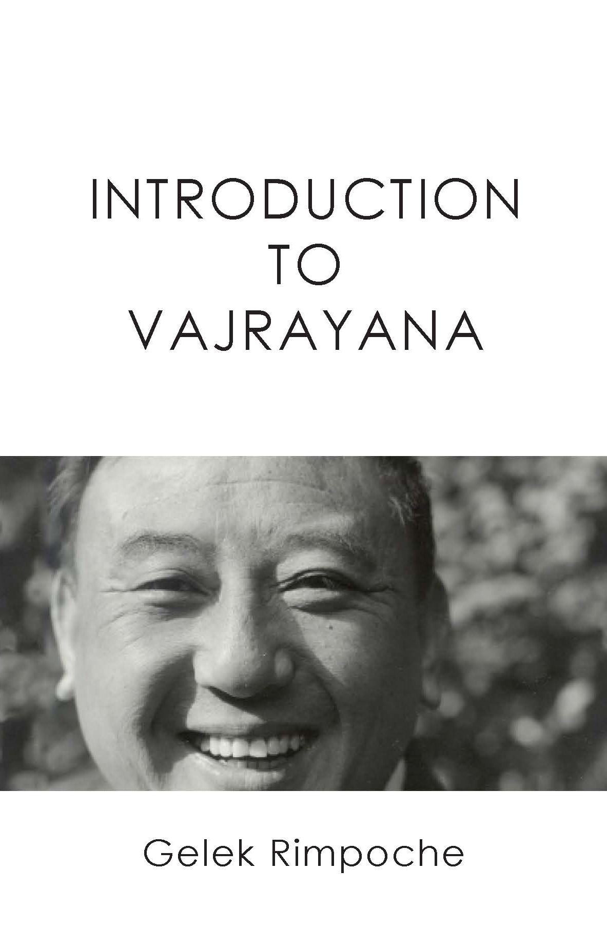 INTRODUCTION TO VAJRAYANA