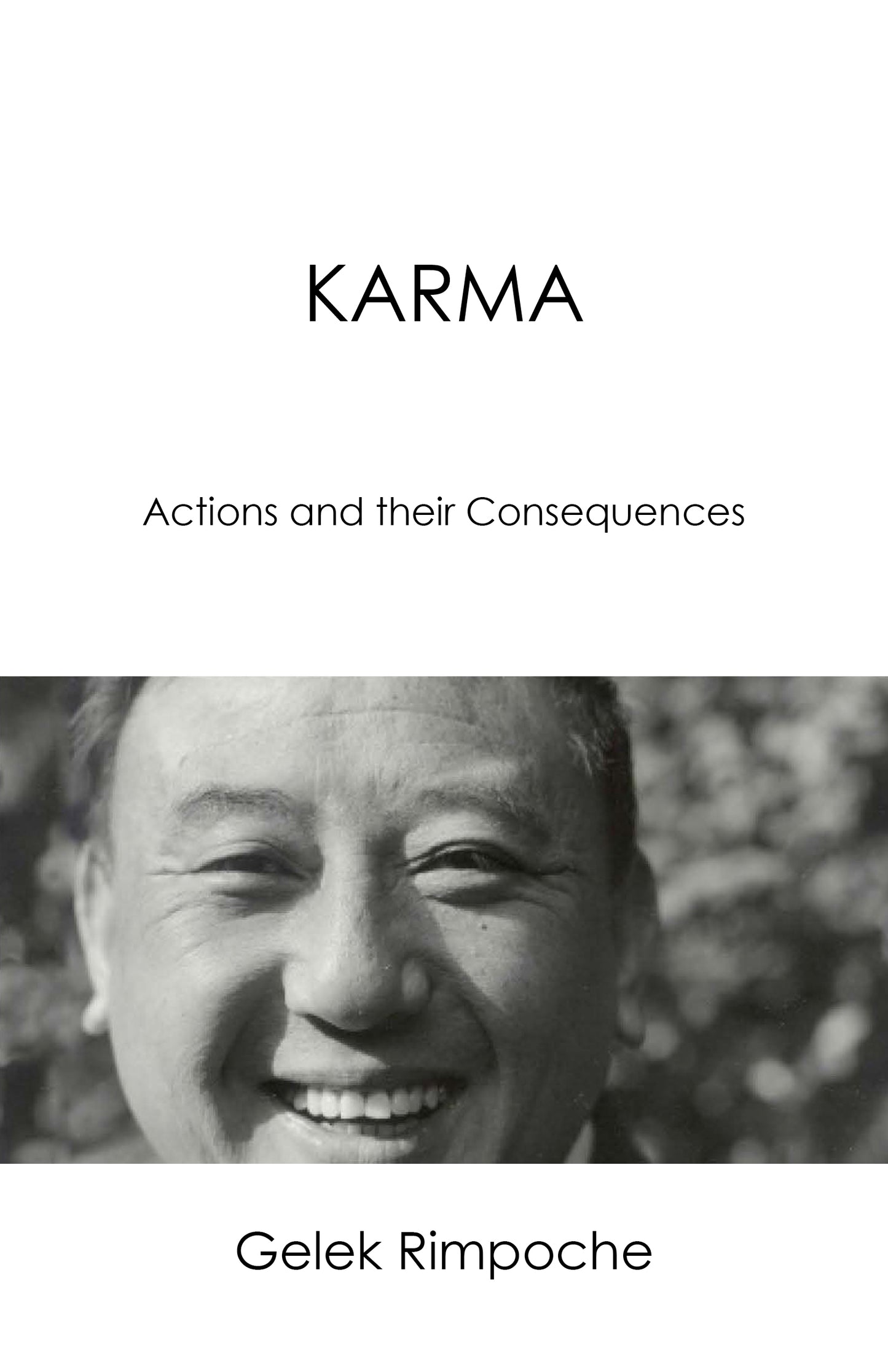 Karma: Actions and Their Consequences