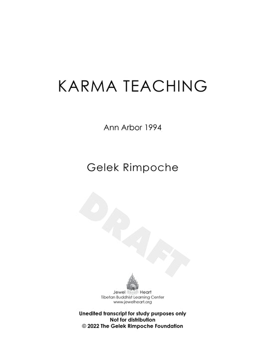 Karma Teaching: Ann Arbor 1994