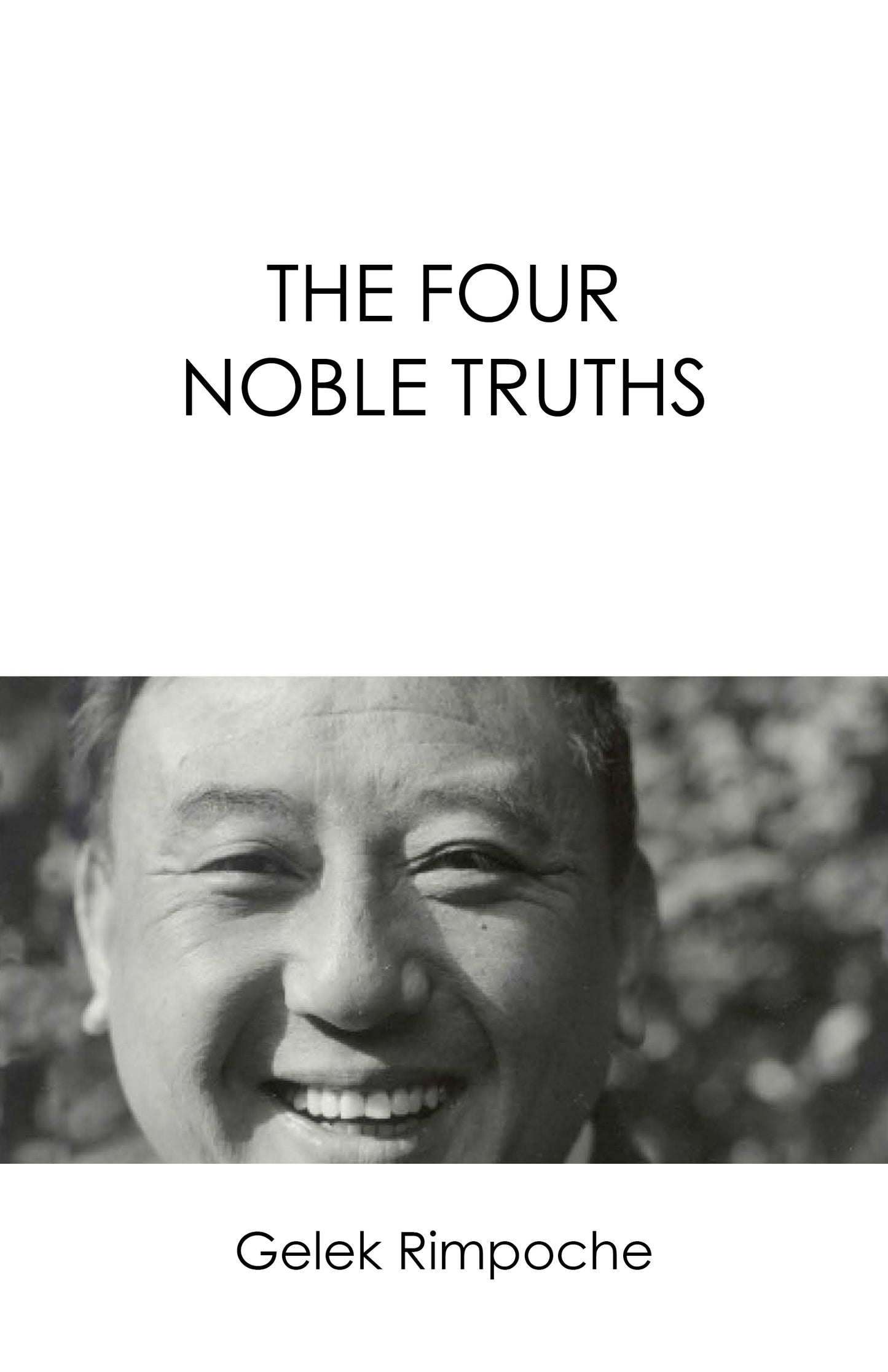 The Four Noble Truths