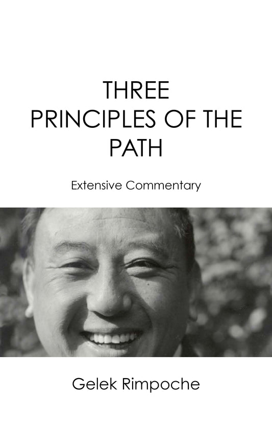 Three Principles Of The Path Extensive Commentary