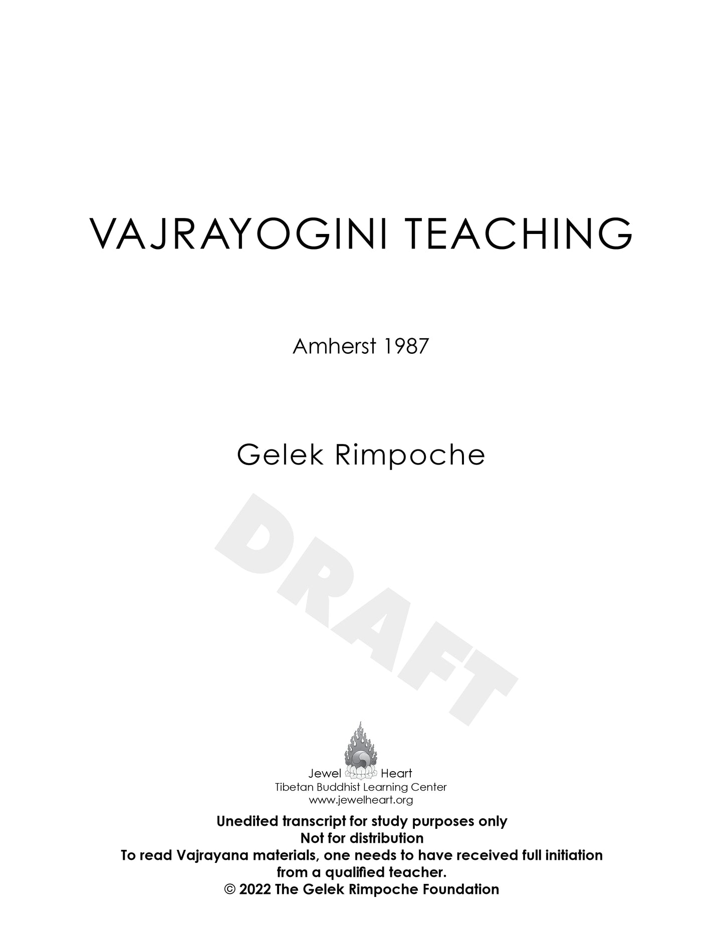 Vajrayogini Teaching - Amherst 1987