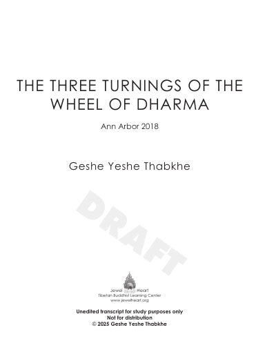 The Three Turnings of the Wheel of Dharma