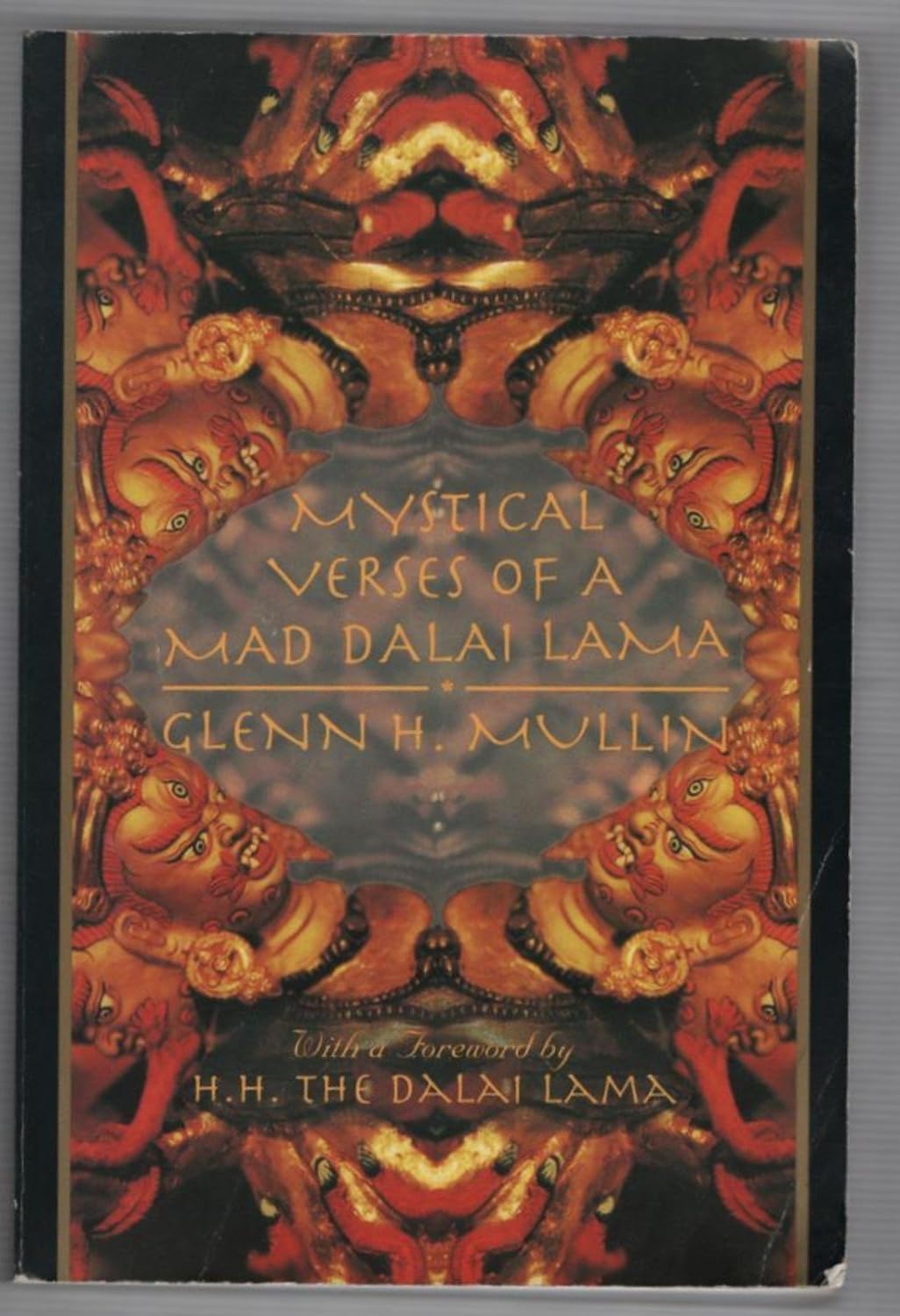 Mystical Verses of a Mad Dalai Lama by Glenn Mullin