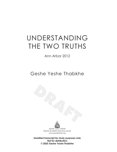 Understanding the Two Truths
