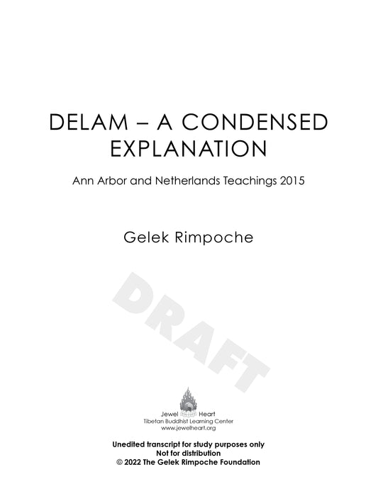 Delam – A Condensed Explanation: Ann Arbor and Netherlands Teachings 2015