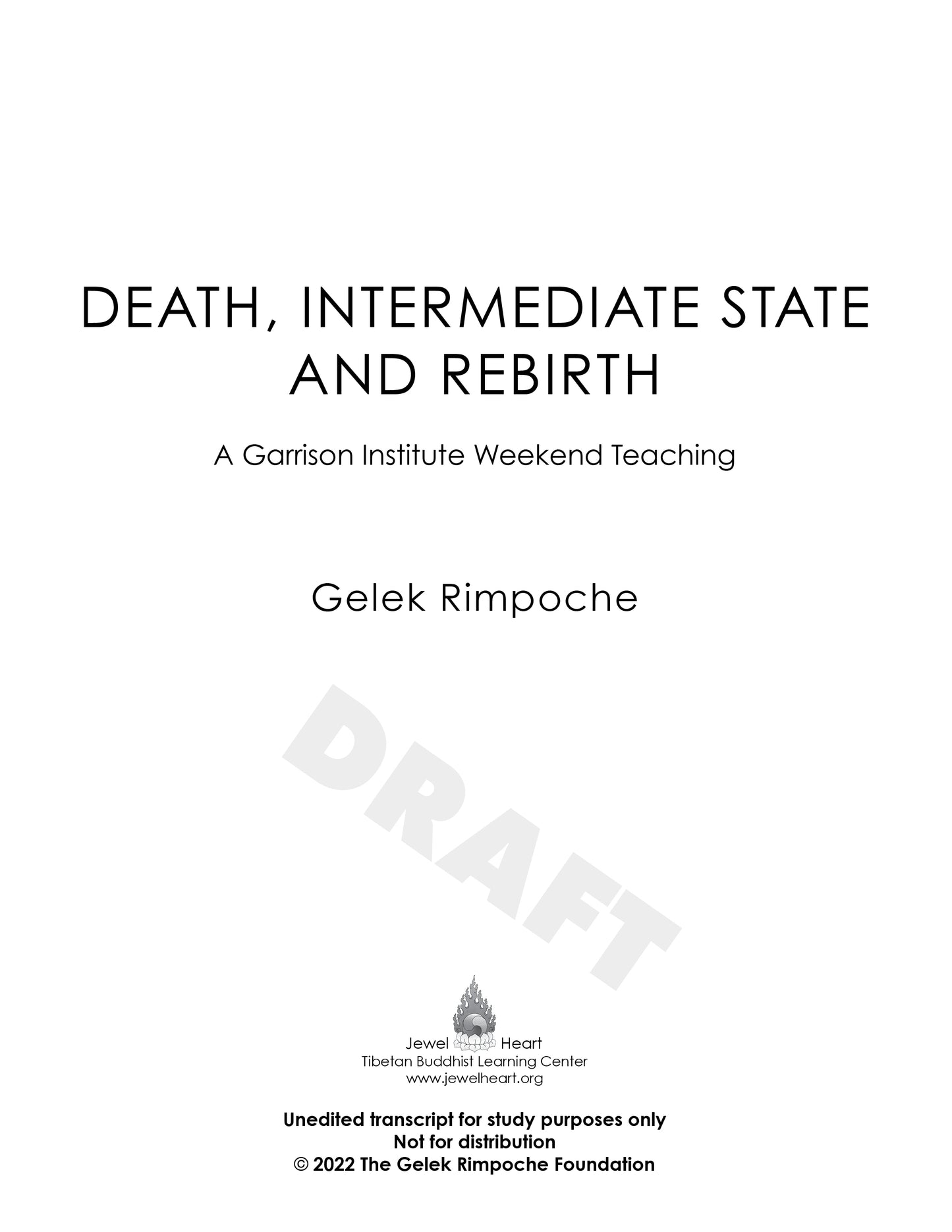 Death, Intermediate State and Rebirth
