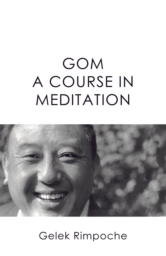 GOM: A Course in Meditation