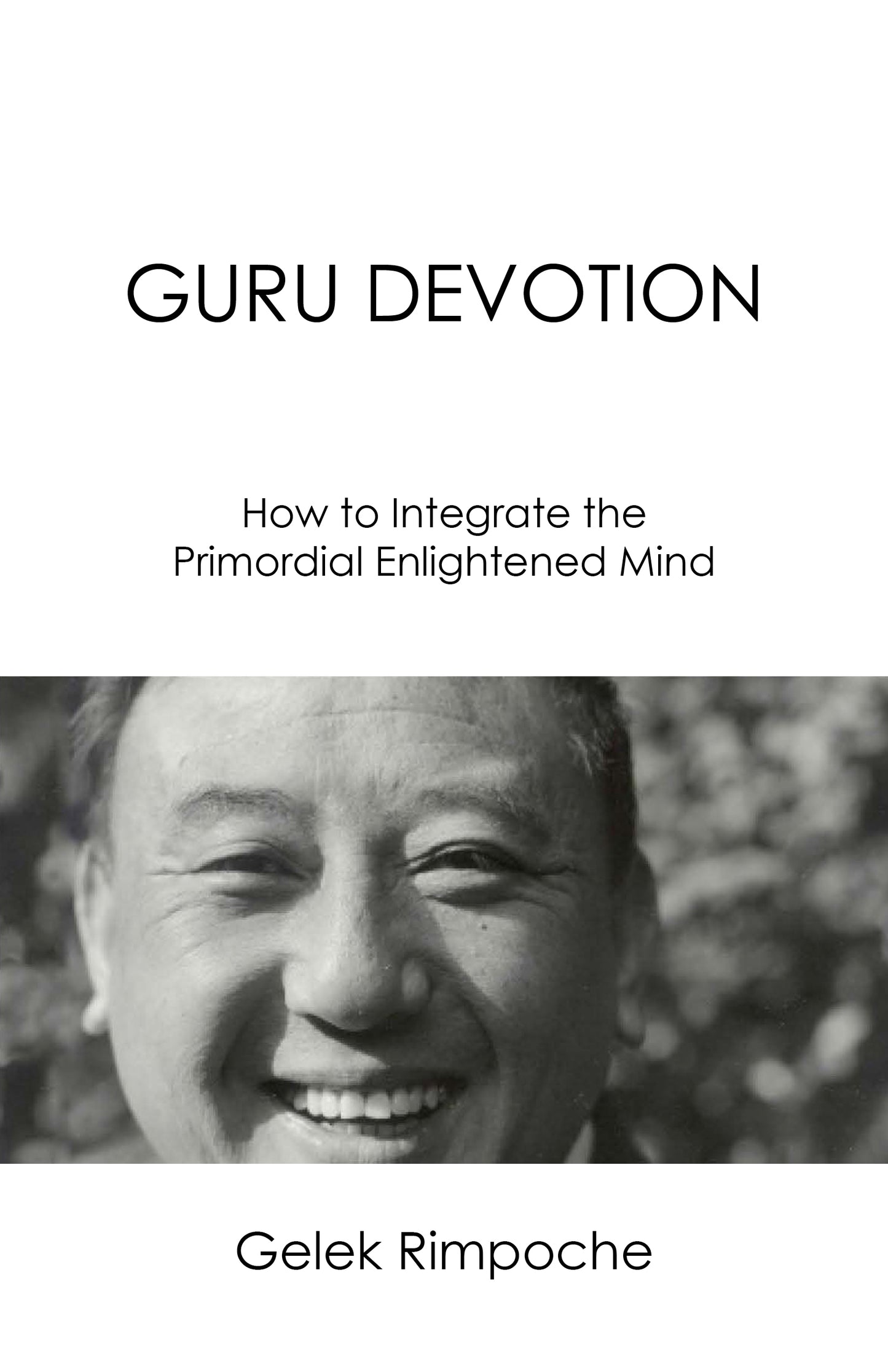 Guru Devotion - Uncommon Teachings