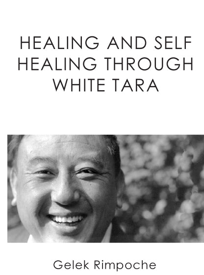 HEALING AND SELF-HEALING THRU WHITE TARA