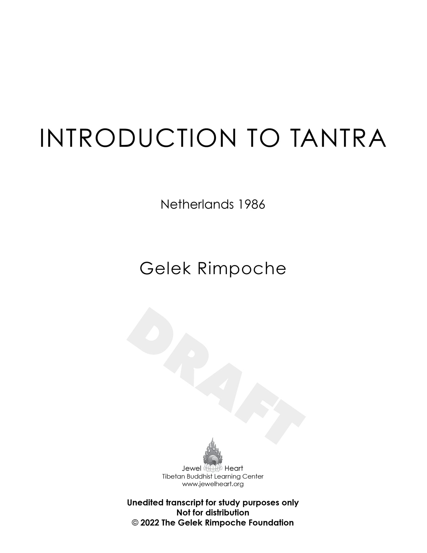 Introduction to Tantra: Netherlands 1986