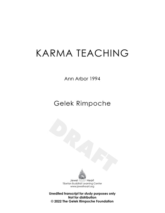 Karma Teaching: Ann Arbor 1994