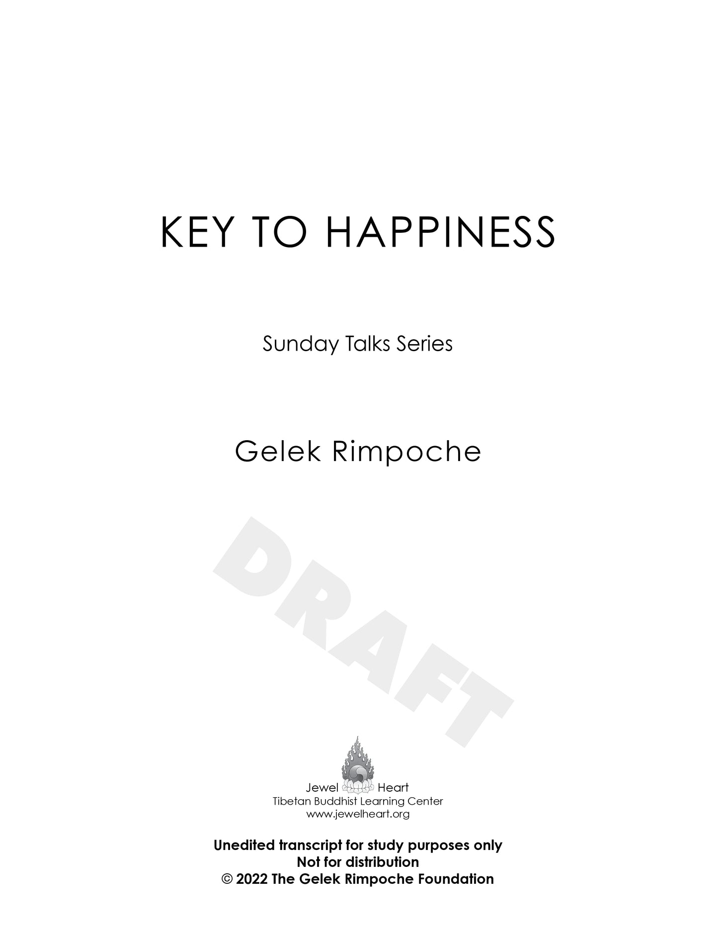 Key to Happiness – Sunday Talks Series