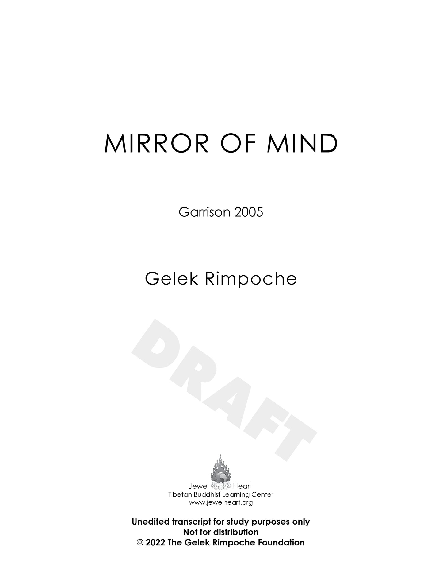 Mirror of Mind Garrison 2005
