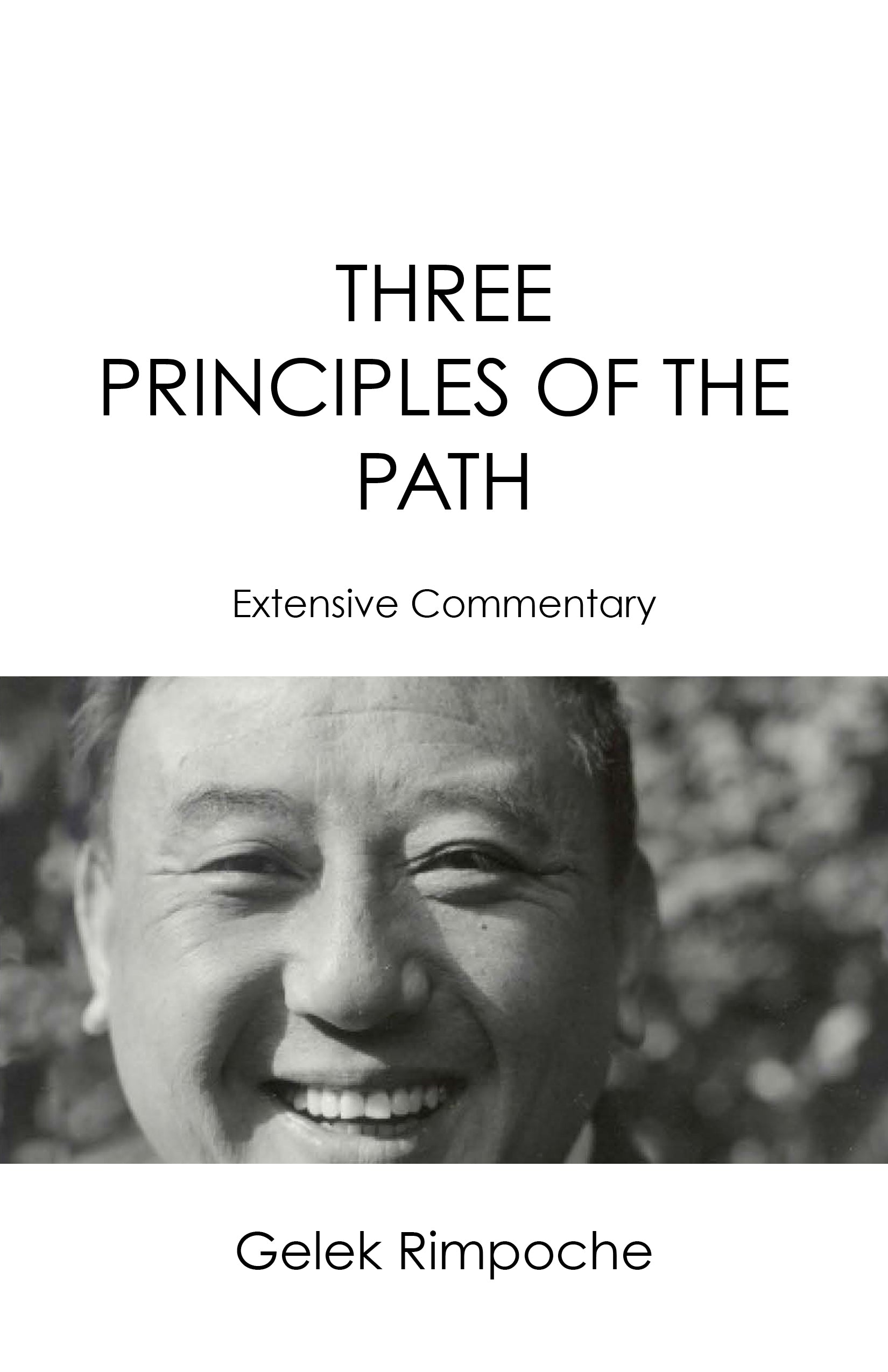 Three Principles Of The Path Extensive Commentary – Jewel Heart Store
