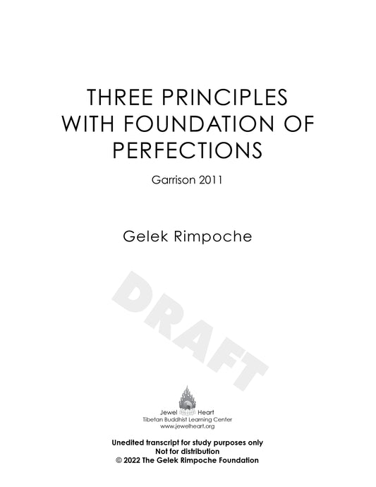 Three Principles with Foundation of Perfections: Garrison 2011